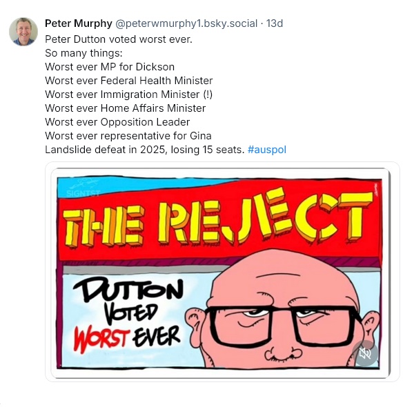 Peter Dutton the reject